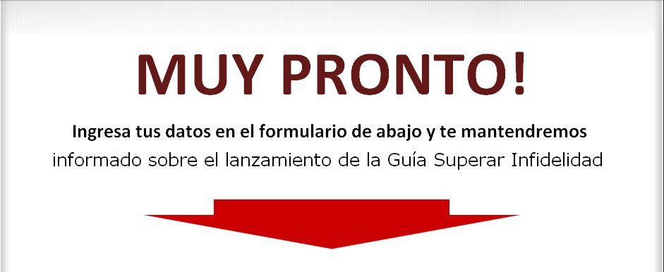 Pre lanzamiento Guía Superar Infidelidad | Asesorías Funcionales