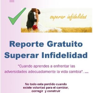 Reporte Superar Infidelidad